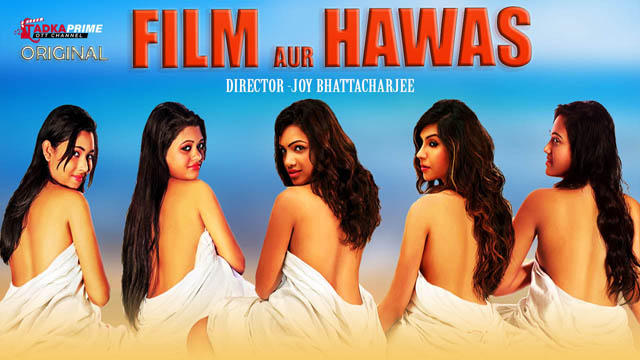 Film Aur Hawas – S01E01 – 2024 – Hindi Web Series – TPrime