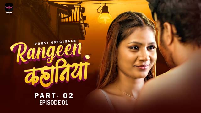 Rangeen Kahaniya S01E03 2024 Hindi Hot Web Series – Voovi