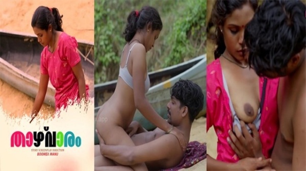 Taazhvaaram 2025 Malayalam Uncut Hot Short Film – Boomex