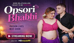 Opsori Bhabhi 2026 Hindi Uncut Short Film